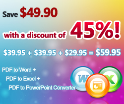 Discount 45% ($49.90) to buy PDF to Word Converter, PDF to Excel Converter, and PDF to PowerPoint Converter.