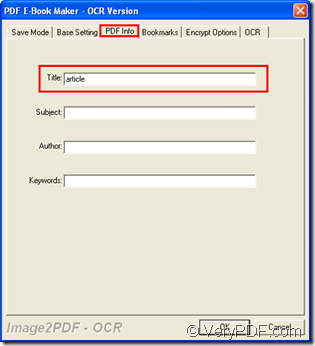 PDF Info tab of PDF E-Book Maker-OCR Version dialog box