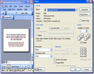 open a ppt file and choose "PDFcamp Printer" and click "OK"